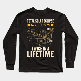 Twice In A Lifetime Solar Eclipse Long Sleeve T-Shirt